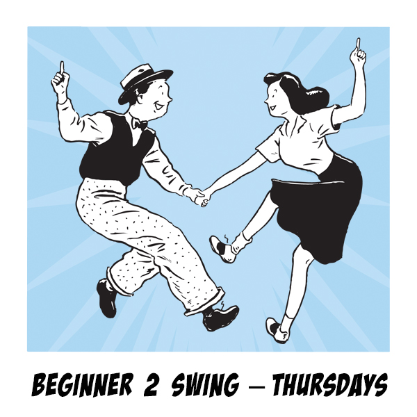 BEGINNER 2 SWING Thursdays 830 945pm with Alana & Kiel Dance